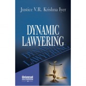 Universal's Dynamic Lawyering by Justice V. R. Krishna Iyer | LexisNexis